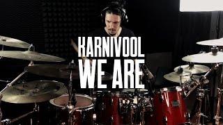 Karnivool  We Are Drum Cover [upl. by Gnov]