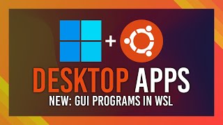 Ubuntu DesktopGUI Apps on WSL  Updated Guide [upl. by Rehpinnej347]