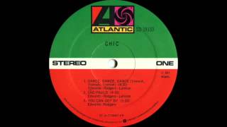 Chic  Dance Dance Dance Yowsah Yowsah Yowsah Atlantic Records 1977 [upl. by Annovahs]