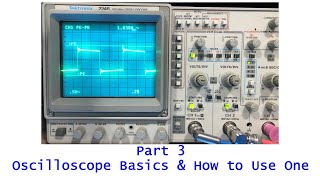 Oscilloscopes For Audio 101  Part 3  Oscilloscope Basics  How to Use One [upl. by Bor]