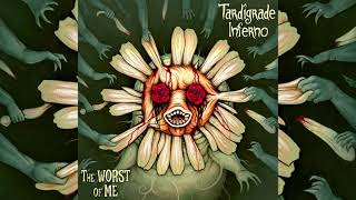 Tardigrade Inferno  The Worst of Me subtitulada en español Lyrics [upl. by Frech29]