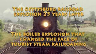 The Gettysburg railroad explosion 25 years later [upl. by Trovillion]