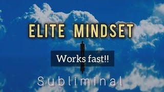 ⭐ Elite Mindset Subliminal ⭐ ｡･♡rewire your brain♡♪ [upl. by Narib148]