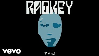 Radkey  PAW Audio [upl. by Attikin]