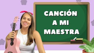 CANCIÓN A MI MAESTRA 📚👩🏼‍🏫 Canciones para niños  Canta con Joy [upl. by Ahsiym]