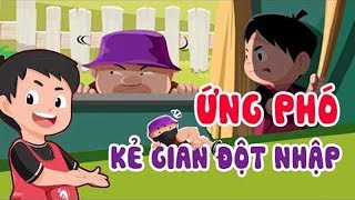 Hoạt hình dạy trẻ kỹ năng sống  ĐỐI PHÓ KẺ TRỘM ĐỘT NHẬP KHI Ở NHÀ MỘT MÌNH ☎☎ 113 [upl. by Ahsyekal]