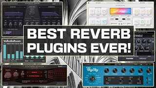 BEST REVERB PLUGINS 2023  Top Reverb Plugins Reviewed [upl. by Ares]