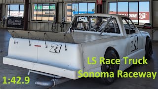 LS Race Truck Onboard  Sonoma Raceway 1429 [upl. by Aisset]