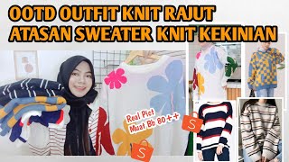 SHOPEE HAUL ATASAN KNIT RAJUT KOREAN STYLE [upl. by Elfrida]