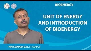 Unit of Energy and Introduction of Bioenergy [upl. by Bremen]