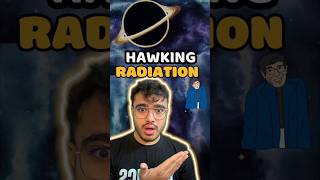 Day 9100 Hawking Radiation 🕳️👀 hawkingradiation quantumseries physics [upl. by Liba]