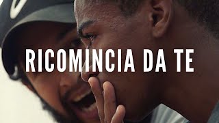 RICOMINCIA DA TE  Video Motivazionale [upl. by Clio635]