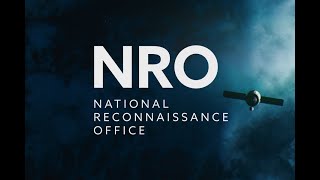 Welcome to the National Reconnaissance Office NRO [upl. by Missak]