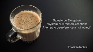 Attempt to de reference a null object Salesforce Exception [upl. by Artenehs]