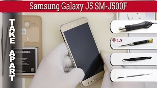 How to disassemble 📱 Samsung Galaxy J5 SMJ500 Take apart Tutorial [upl. by Ortiz]