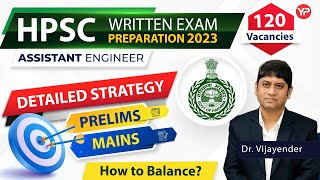 Detailed preparation strategy for Prelims amp Mains  HPSC AE Recruitment 2023  Irrigation Civil [upl. by Aehtela597]