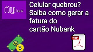 Como pagar a fatura do Nubank sem celular [upl. by Lorollas]