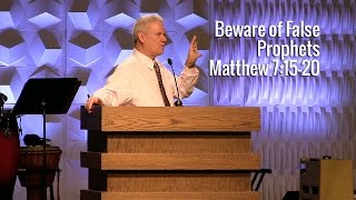 Matthew 71520 Beware Of False Prophets [upl. by Eerized]