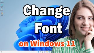 How to Change Font Style in Windows 11 PC or Laptop [upl. by Glarum]