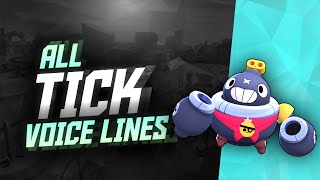 TICK Voice Lines  Brawl Stars [upl. by Willner]