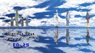 Gintama Ending 25 Glorious Days グロリアスデイズ [upl. by Fitting]