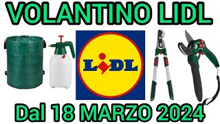 VOLANTINO LIDL PARKSIDE FAI DA TE DAL 18 MARZO 2024 volantinospesa bricolage lidl performance [upl. by Veljkov854]