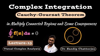 CauchyGoursat Theorem  Multiply Connected Regions  Complex Integration  Complex Analysis [upl. by Mesics]