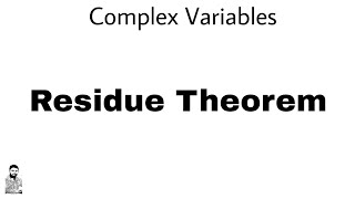 21 Residue Theorem  Complex Variables  Complete Concept [upl. by Pihc939]