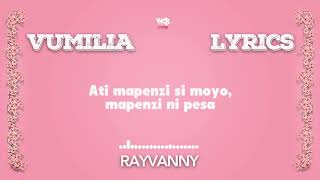 Rayvanny  Vumilia Official lyrics [upl. by Nailluj]