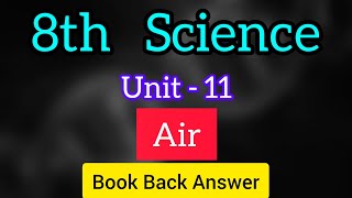 8th Science  Unit 11  Air  Book back answer  Learn The Science [upl. by Mehalek146]