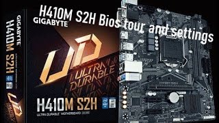 Gigabyte H410M S2H bios tour settings [upl. by Burton]