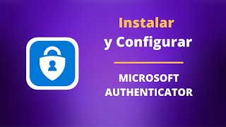 Cómo Instalar Microsoft Authenticator FÁCIL en ESPAÑOL [upl. by Nosreh]