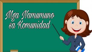 Mga Namumuno sa Komunidad [upl. by Eelaras]