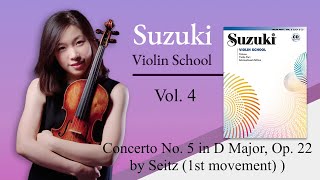 Concerto No 5 in D Major Op 22 by Seitz 1st mvt  slow with piano  Suzuki Violin book 4 No 2 [upl. by Kiki196]