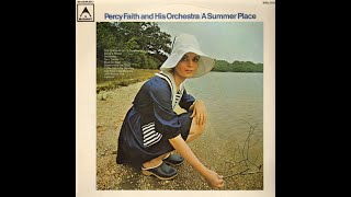 PERCY FAITH  A SUMMER PLACE ALBUM [upl. by Guerin680]