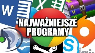 Najważniejsze programy dla Twojego PC [upl. by Ashmead]