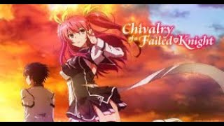 Chivalry of a Failed Knight episode 12 [upl. by Ytisahcal]