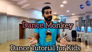 Dance Monkey  Tones And I II AnD Choreography  FREE kids dance Tutorial 💕 [upl. by Oiratnom224]