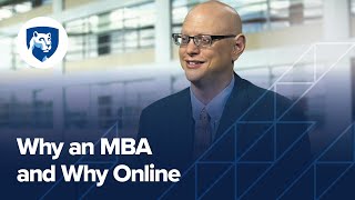 Why an MBA and Why Online [upl. by Eerhs527]