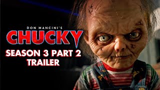 Chucky Season 3 Part 2 Official Trailer  Chucky Official [upl. by Berners]