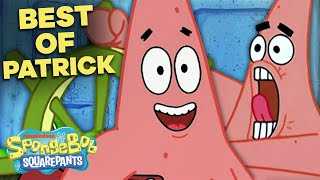 The BEST of Patrick Star Vol 2 ⭐️ SpongeBob SquarePants [upl. by Ahsiat]