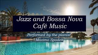 Jazz and Bossa Nova Café Music Romantic Relaxing Piano Sax Guitar Study Work Background Instrumental [upl. by Reisch]