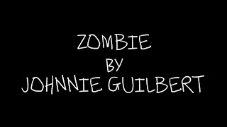 Johnnie Guilbert  Zombie  Karaoke [upl. by Murial]