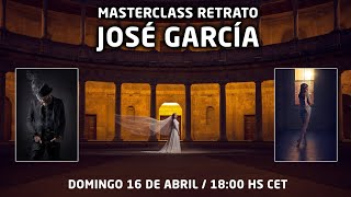 Fotografía de RETRATO MASTERCLASS 🎓 con JOSÉ GARCÍA  Fotos comentadas equipo y técnicas procesado [upl. by Iral117]