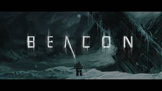 BEACON OFFICIAL TRAILER [upl. by Nylirehc358]