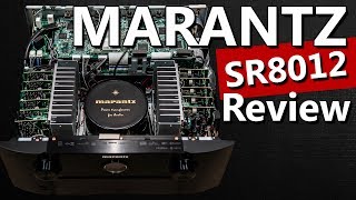 Marantz SR8012 112 Receiver Review  Best 2018 Dolby Atmos Receiver [upl. by Yeblehs865]