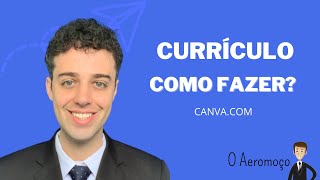 Como montar um currículo no CANVA  TUTORIAL [upl. by Lion]