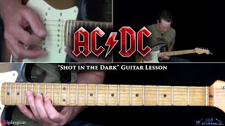 ACDC  Shot In The Dark Guitar Lesson [upl. by Siroved]