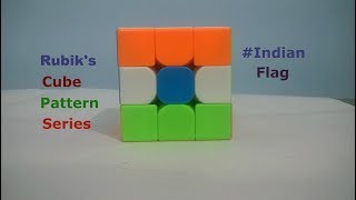 3x3 Rubiks Cube Pattern Series 8 Indian Flag [upl. by Nagirrek]