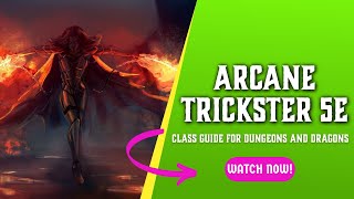 Arcane Trickster 5e  Class Guide for Dungeons and Dragons [upl. by Auqinehs]